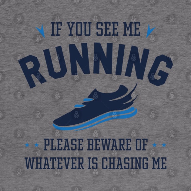 If You See Me Running by LuckyFoxDesigns